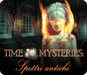 Download Time Mysteries: Spettri antichi game