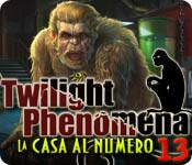 Download Twilight Phenomena: La casa al numero 13 game