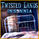 Download Twisted Lands: Insonnia game