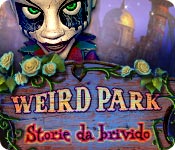 Download Weird Park: Storie da brivido game