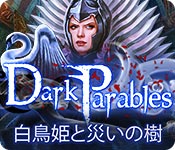 Download ダーク・パラブルズ：白鳥姫と災いの樹 game