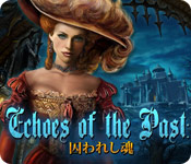 Download エコー・オブ・ザ・パスト：囚われし魂 game