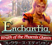 Download エンチャンティア：女帝フェニックスの復讐 コレクターズ・エディション game