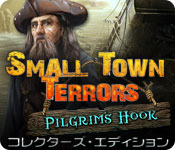 Download スモールタウン・テラーズ：ピルグリムズフック コレクターズ・エディション game