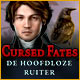 Download Cursed Fates: De Hoofdloze Ruiter game