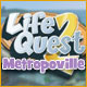 Download Life Quest 2: Metropoville game