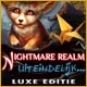 Download Nightmare Realm: Uiteindelijk... Luxe Editie game