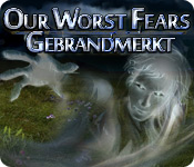 Download Our Worst Fears: Gebrandmerkt game