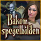 Download Bakom spegelbilden game