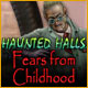 Download Haunted Halls: Rädslor från barndomen game