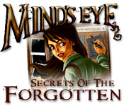 Download Mind`s Eye: Secrets of the Forgotten game