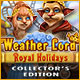 Download Weather Lord: Royal Holidays Collector's Edition game